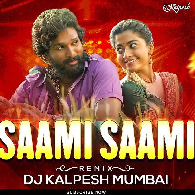 Saami Saami Tapori Mix DJ Kalpesh Mumbai